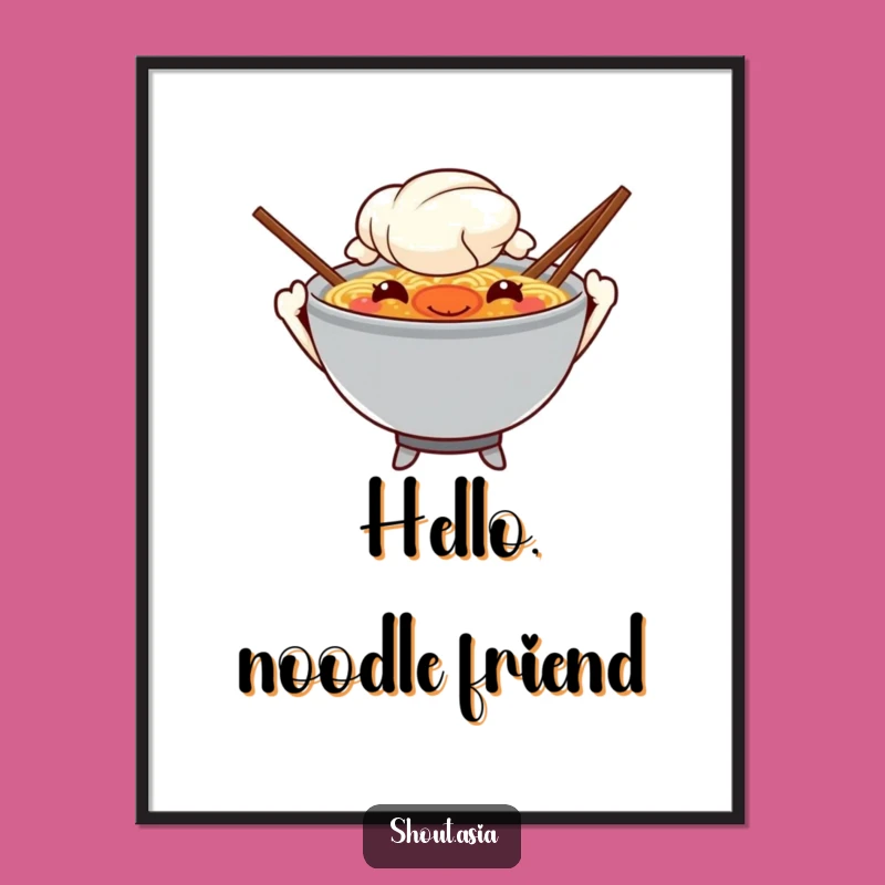 Funny Ramen Poster: Decorate Your Space with Noodle Humor