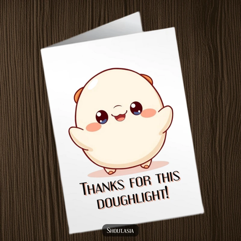 Funny free printable thank you card of a happy dumpling with bright eyes, bouncing to express heartfelt thanks.