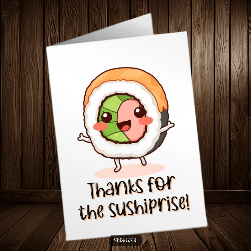 Funny free printable thank you card with a smiling sushi roll doing a jig expressing thanks with joy.