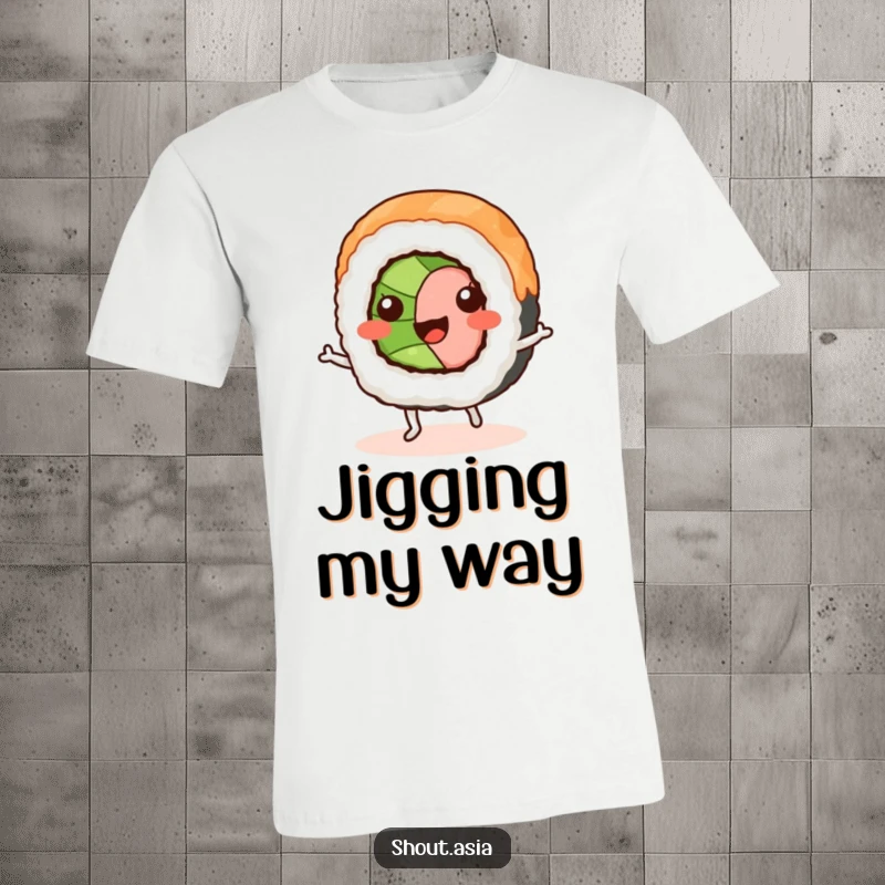 Funny sushi roll t-shirt showing a happy sushi character with legs doing a joyful jig, ideal for casual wear and foodie events.